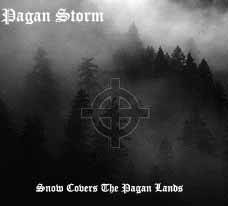 Pagan Storm : Snow Covers the Pagan Lands